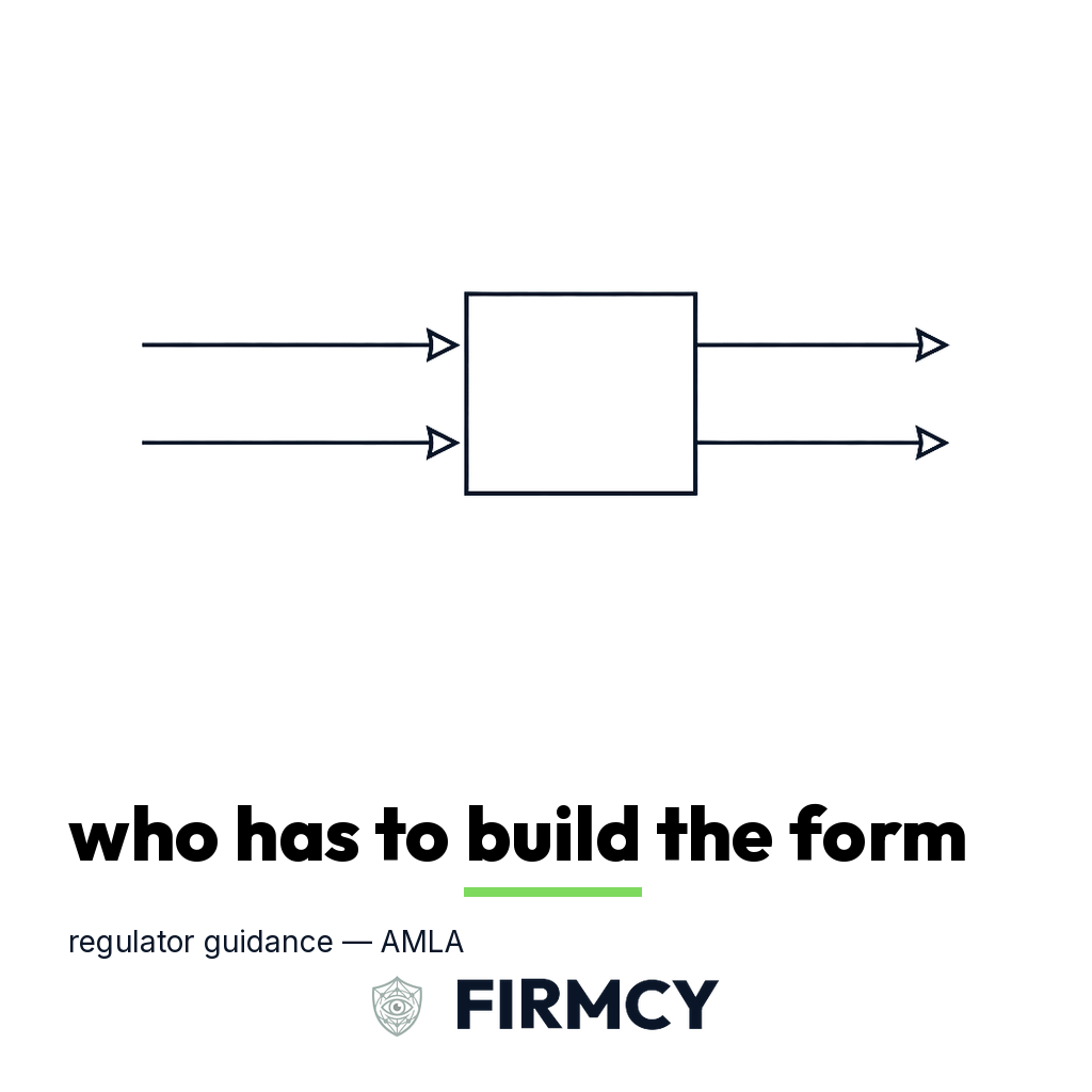 Who has to build the form