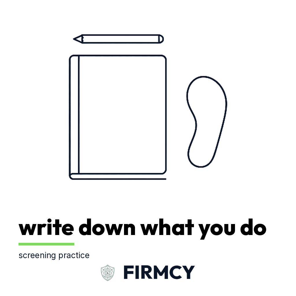 Write down what you do